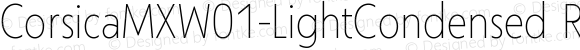 CorsicaMXW01-LightCondensed Regular