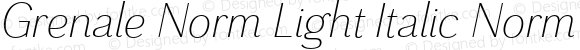 Grenale Norm Light Italic Norm Light Italic