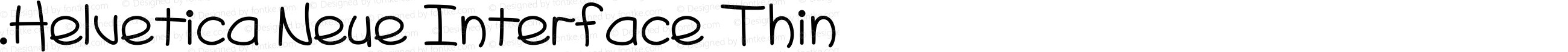 .Helvetica Neue Interface Thin