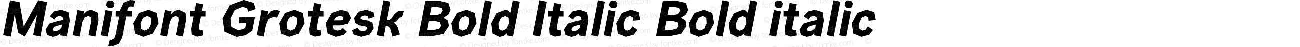 Manifont Grotesk Bold Italic Bold italic