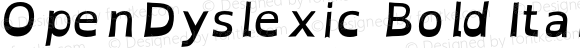 OpenDyslexic Bold Italic