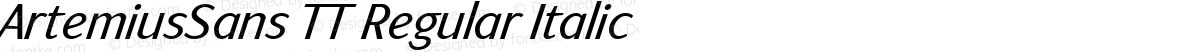 ArtemiusSans TT Regular Italic