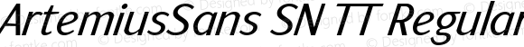 ArtemiusSans SN TT Regular Italic