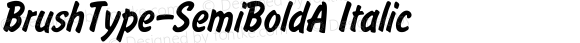 BrushType-SemiBoldA Italic