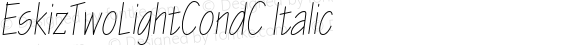 EskizTwoLightCondC-Italic