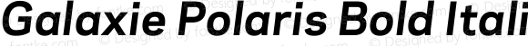 Galaxie Polaris Bold Italic Regular