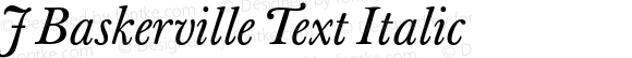 J Baskerville Text Italic