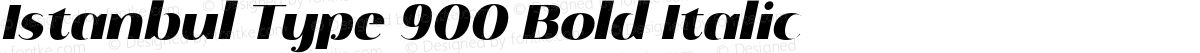 Istanbul Type 900 Bold Italic