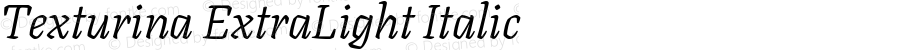 Texturina ExtraLight Italic