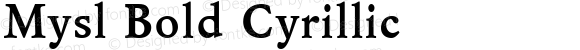 Mysl Bold Cyrillic