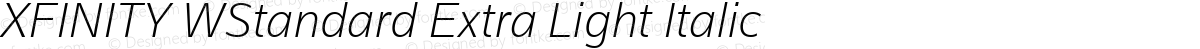 XFINITY WStandard Extra Light Italic
