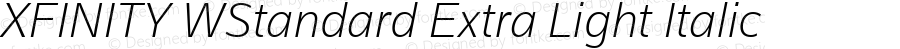 XFINITY WStandard ExLgt Italic