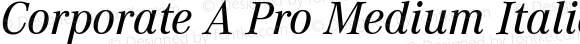 Corporate A Pro Medium Italic