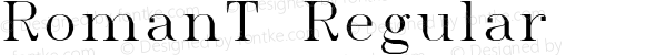 RomanT Regular Macromedia Fontographer 4.1.3 4/14/97