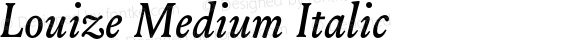 Louize Medium Italic