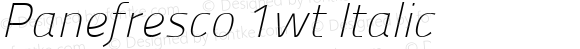 Panefresco 1wt Italic