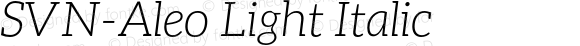 SVN-Aleo Light Italic