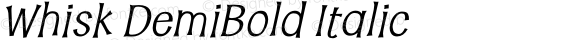 Whisk DemiBold Italic