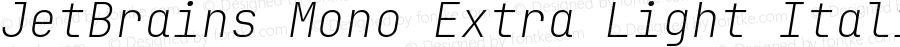 JetBrains Mono Extra Light Italic