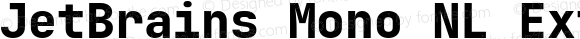 JetBrains Mono NL Extra Bold