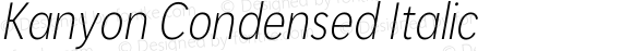 Kanyon Condensed Italic