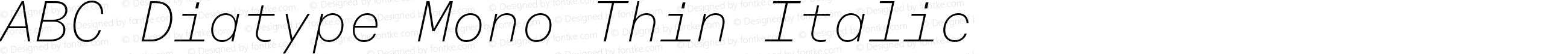 ABC Diatype Mono Thin Italic