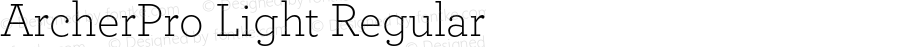 ArcherPro Light Regular Version 1.2 Pro | Hoefler & Frere-Jones, 2007, www.typography.com | Homemade fixed version 2.