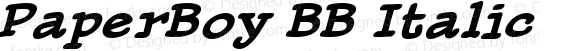 PaperBoy BB Italic