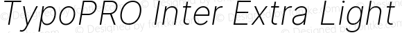 TypoPRO Inter Extra Light Italic