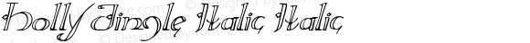 Holly Jingle Italic Italic Version 1.0; 2015