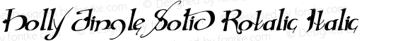 Holly Jingle Solid Rotalic Italic Version 1.0; 2015