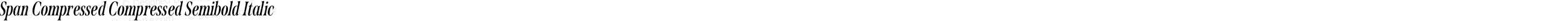 Span Compressed Compressed Semibold Italic