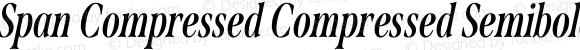 Span Compressed Compressed Semibold Italic