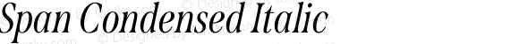 Span Condensed Italic