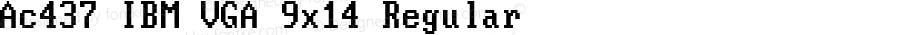 Ac437 IBM VGA 9x14 Regular v2.2-2020-11