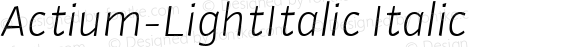 Actium-LightItalic Italic