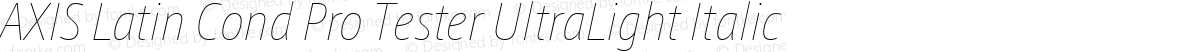 AXIS Latin Cond Pro Tester UltraLight Italic