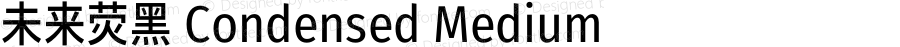 未来荧黑 Condensed Medium