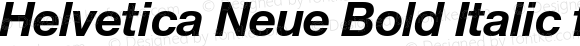 Helvetica Neue Bold Italic for IBM Regular