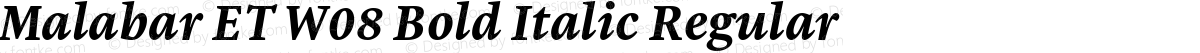 Malabar ET W08 Bold Italic Regular