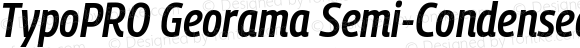 TypoPRO Georama Semi Condensed SemiBold Italic