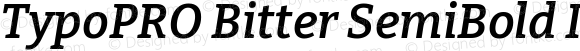 TypoPRO Bitter SemiBold Italic