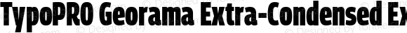 TypoPRO Georama Extra-Condensed ExtraBold