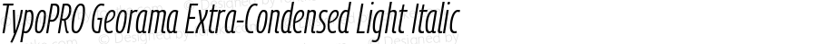 TypoPRO Georama Extra Condensed Light Italic