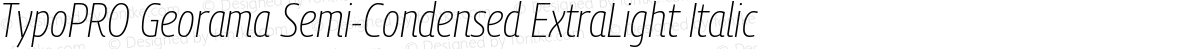 TypoPRO Georama Semi-Condensed ExtraLight Italic