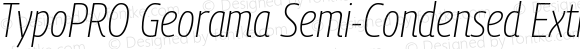 TypoPRO Georama Semi-Condensed ExtraLight Italic