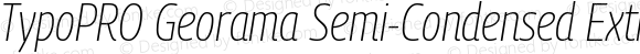 TypoPRO Georama Semi Condensed ExtraLight Italic