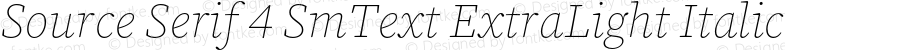 Source Serif 4 SmText ExtraLight Italic