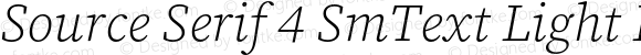 Source Serif 4 SmText Light Italic