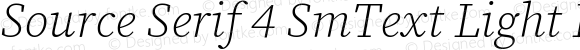 Source Serif 4 SmText Light Italic